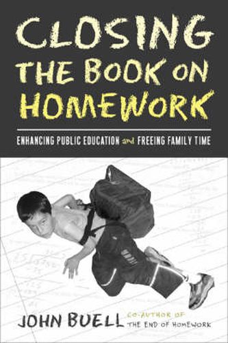 Closing The Book On Homework: Enhancing Public Education