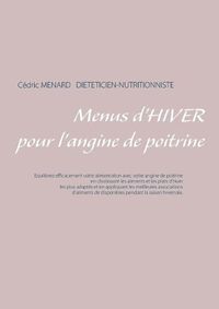 Cover image for Menus d'hiver pour l'angine de poitrine
