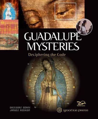 Cover image for Guadalupe Mysteries: Deciphering the Code