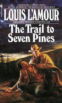 Cover image for Trail to Seven Pines