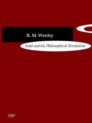 Kant and his Philosophical Revolution