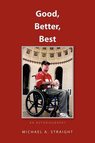 Cover image for Good, Better, Best - an autobiography: An Autobiography Revised Edition