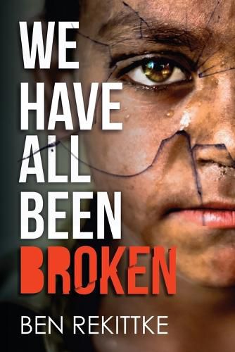 Cover image for We Have All Been Broken