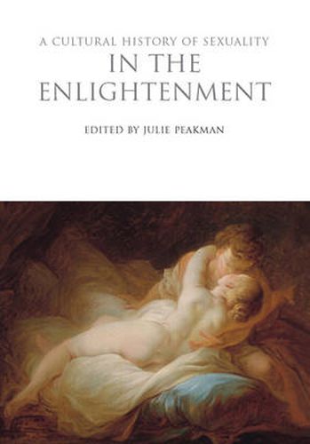 Cover image for A Cultural History of Sexuality in the Enlightenment