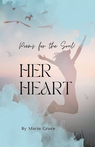 Cover image for Her Heart! Poems for the Soul