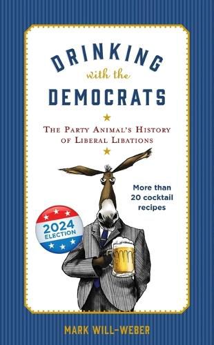 Drinking with the Democrats