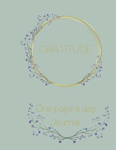 Cover image for Gratitude: A reflection journal to cultivate an attitude of gratitude one page at a time