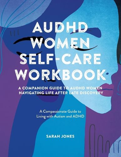 Cover image for AuDHD Women Self-Care Workbook