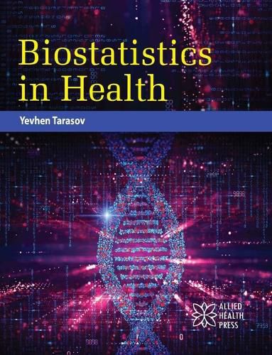 Cover image for Biostatistics in Health