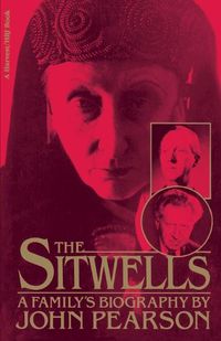 Cover image for Sitwells: A Family's Biography