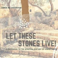 Cover image for Let These Stones Live