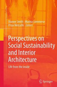 Cover image for Perspectives on Social Sustainability and Interior Architecture: Life from the Inside