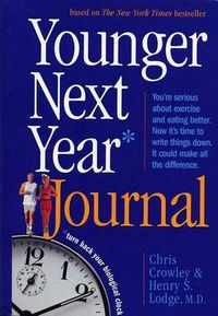 Cover image for Younger Next Year Journal