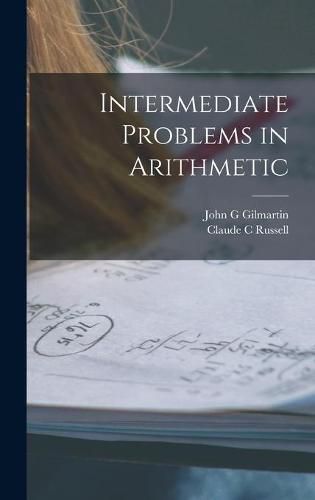 Cover image for Intermediate Problems in Arithmetic