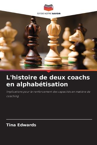 Cover image for L'histoire de deux coachs en alphabetisation
