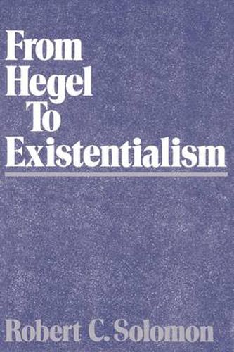 Cover image for From Hegel to Existentialism