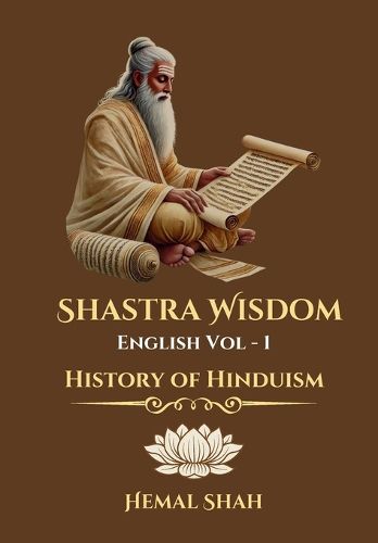 Cover image for Shastra Wisdom - History of Hinduism