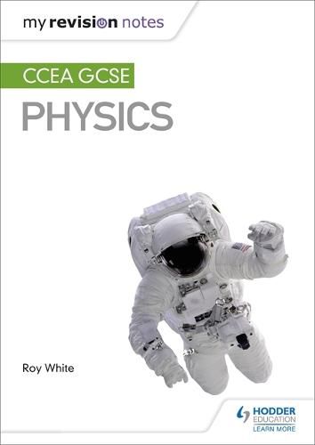 Cover image for My Revision Notes: CCEA GCSE Physics