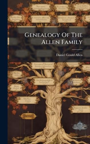 Cover image for Genealogy Of The Allen Family