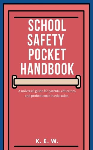 Cover image for School Safety Pocket Handbook