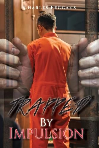 Cover image for Trapped By Impulsion