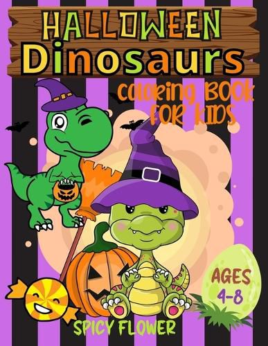 Cover image for Halloween dinosaurs coloring book for kids ages 4-8