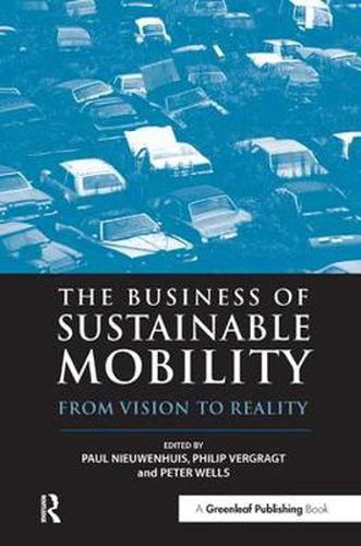 Cover image for The Business of Sustainable Mobility: From Vision to Reality