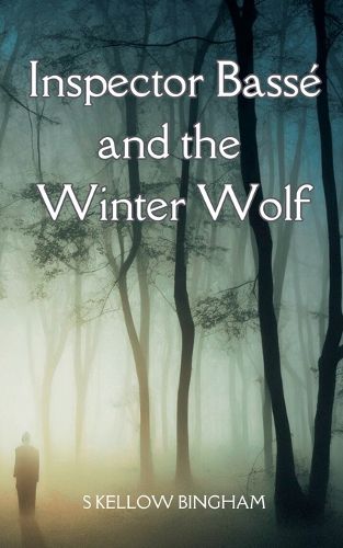 Cover image for Inspector Basse and the Winter Wolf