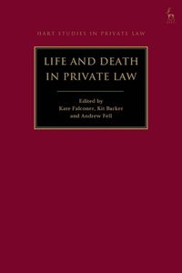 Cover image for Life and Death in Private Law