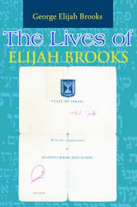 Cover image for The Lives of Elijah Brooks: A Chaotic Romp Through Time