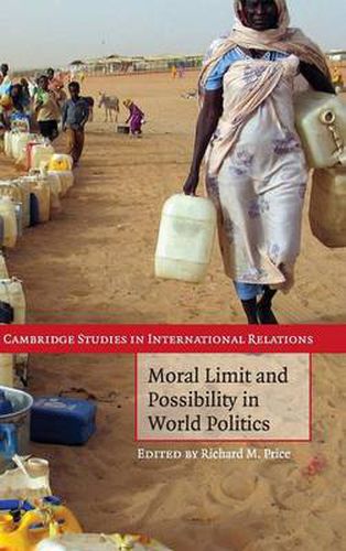 Cover image for Moral Limit and Possibility in World Politics