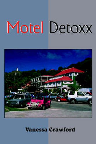 Cover image for Motel Detoxx