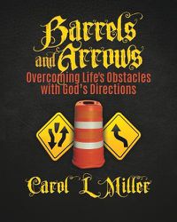 Cover image for Barrels and Arrows