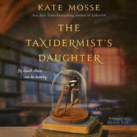 Cover image for The Taxidermist's Daughter Lib/E