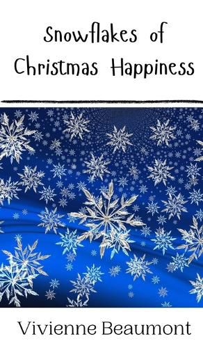 Cover image for Snowflakes of Christmas Happiness