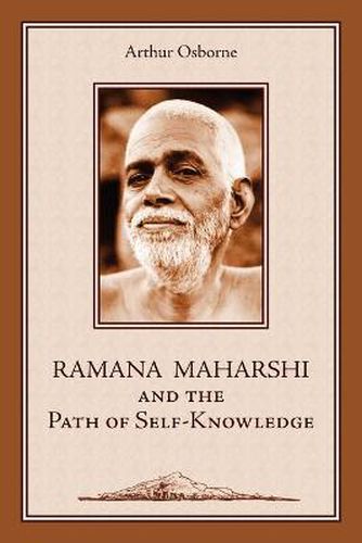 Cover image for Ramana Maharshi and the Path of Self-Knowledge: A Biography