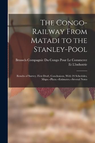 Cover image for The Congo-Railway From Matadi to the Stanley-Pool