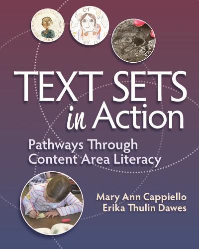 Cover image for Text Sets in Action: Pathways Through Content Area Literacy