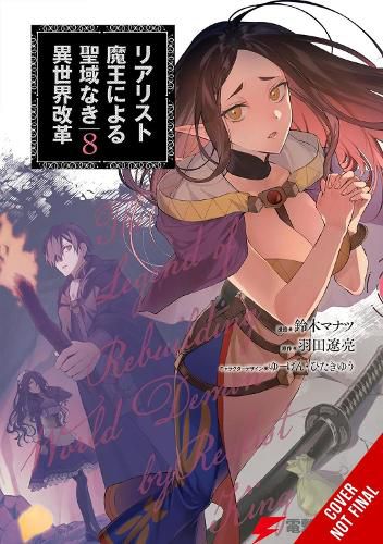 Cover image for The Reformation of the World as Overseen by a Realist Demon King, Vol. 8 (manga)