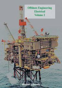 Cover image for Offshore Engineering Electrical Volume 2