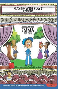 Cover image for Jane Austen's Emma for Kids