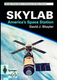 Cover image for Skylab: America's Space Station
