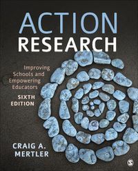 Cover image for Action Research: Improving Schools and Empowering Educators