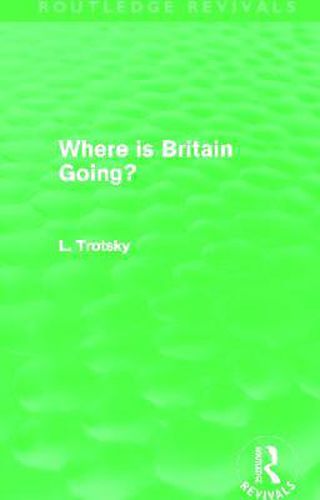 Where is Britain Going? (Routledge Revivals)