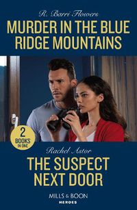 Cover image for Murder In The Blue Ridge Mountains / The Suspect Next Door