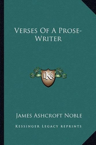 Verses of a Prose-Writer