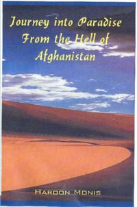 Cover image for Journey into Paradise from the Hell of Afghanistan