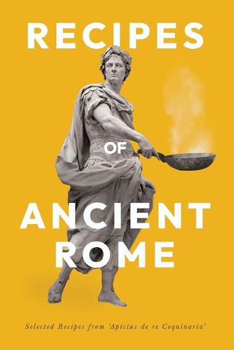 Cover image for Recipes of Ancient Rome