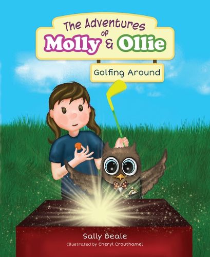 Cover image for The Adventures of Molly & Ollie: Golfing Around