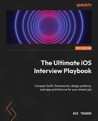 Cover image for The Ultimate iOS Interview Playbook